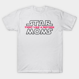 Cool Tees Fight Like a Mother Women's T-Shirt